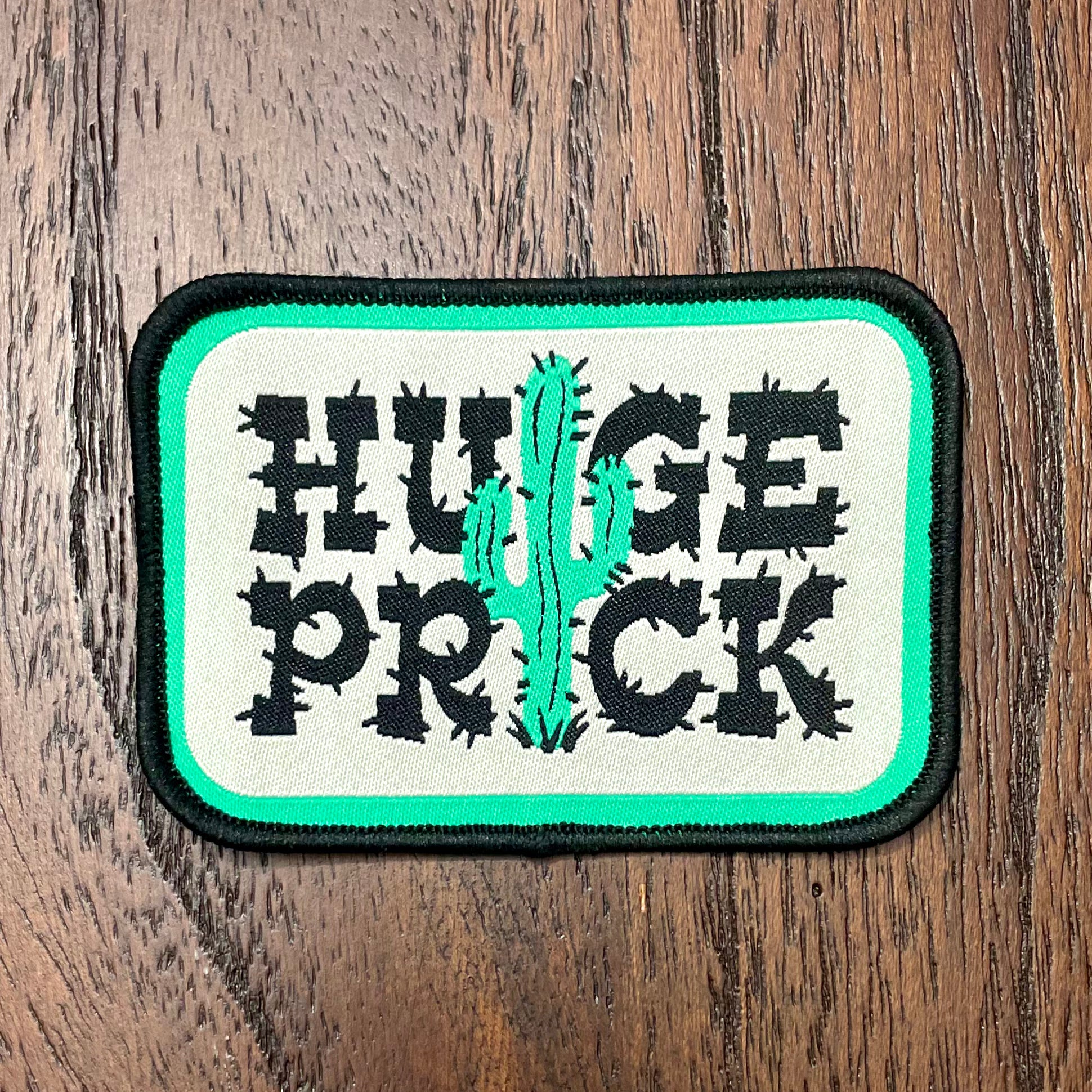 Huge Prick - Whiskey Road Hat Company